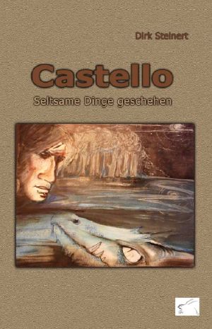 [Castello 01] • Seltsame Dinge geschehen